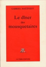 Le dîner des mousquetaires
