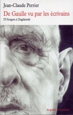 De Gaulle vu par les écrivains
