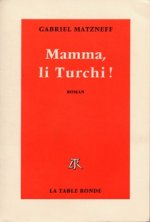 Mamma, li Turchi !