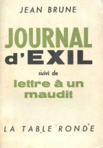 Journal d'exil/Lettre à un maudit