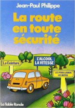 La route en toute sécurité
