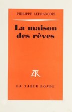 La maison des rêves