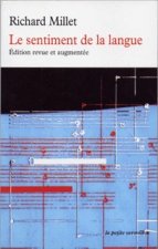 Le sentiment de la langue I, II, III