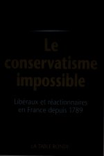 Le conservatisme impossible