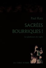 Sacrées bourriques !