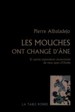 Les mouches ont changé d'âne
