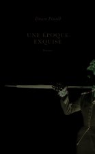 Une époque exquise