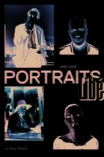Libération - Portraits 1994-2009