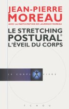 Le Stretching Postural - L'éveil du corps