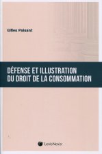 Défense et illustration du droit de la consommation