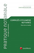 Corrigés d'examens notaires