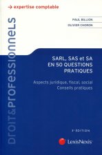 SARL-SAS et SA en 50 questions