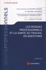 Les risques professionnels et la santé du travail en questions