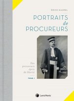 Portraits de procureurs - Tome I