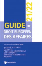 Guide de droit européen des affaires 2021-2022