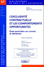 L'Exclusivite Contractuelle Et Les Comportements            Opportunistes