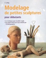 MODELAGE PETITES SCULPTURES