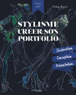 STYLISME CREER SON PORTFOLIO