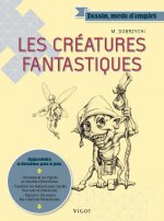 LES CREATURES FANTASTIQUES