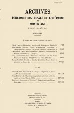 ARCHIVES D'HISTOIRE LITTERAIRE ET DOCTRINALE DU MOYEN AGE T LXXXII (2015)