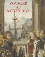voyager au moyen age