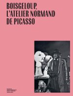boisgeloup, l'atelier normand de picasso
