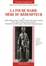 FOI DE MARIE, MERE DU REDEMPTEUR (LA) -TOME 1