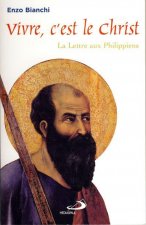 VIVRE, C'EST LE CHRIST