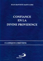 CONFIANCE EN LA DIVINE PROVIDENCE
