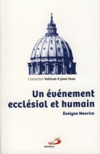 EVENEMENT ECCLESIAL ET HUMAIN (UN)