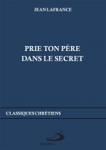 PRIE TON PÈRE DANS LE SECRET