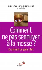 COMMENT NE PAS S'ENNUYER À LA MESSE?