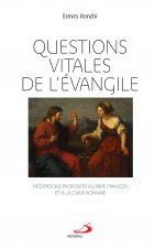 QUESTIONS VITALES DE L'ÉVANGILE