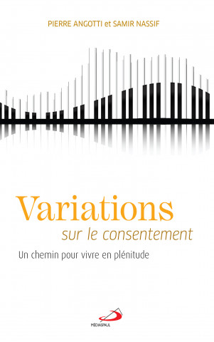 VARIATIONS SUR LE CONSENTEMENT