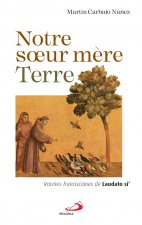 NOTRE SoeUR MÈRE TERRE