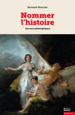 Nommer l'histoire - Parcours philosophiques