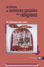 Archives des sciences sociales des religions, n° 187 - Des t