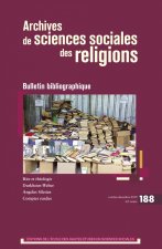 Archives de sciences sociales des religions, n°188 - Bulleti
