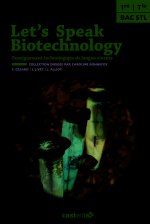Let's speak Biotechnology 1re et Tle STL (2014) - Pochette élève