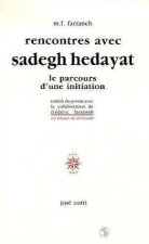 RENCONTRES AVEC SADEGH HEDAYAT