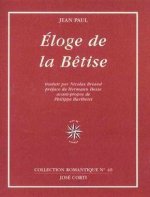 ELOGE DE LA BETISE