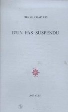 D UN PAS SUSPENDU