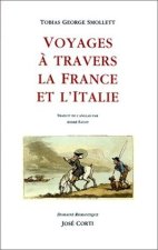 VOYAGES A TRAVERS LA FRANCE ET L ITALIE