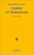 UGRINO ET INGRABANIE