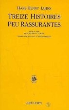 TREIZE HISTOIR PEU RASSURANTES