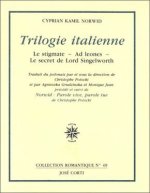 TRILOGIE ITALIENNE