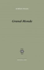 GRAND MONDE