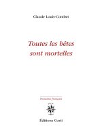 TOUTES LES BÊTES SONT MORTELLES
