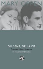 DU SENS, DE LA VIE