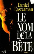 Le nom de la bête